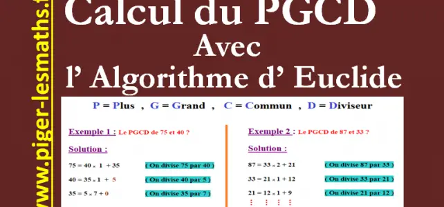 PGCD et Algorithme d' Euclide
