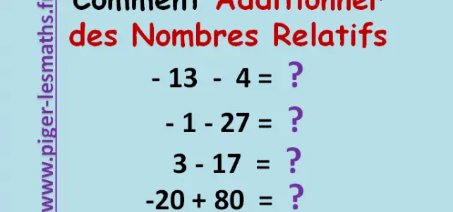 méthode addition des nombres relatifs transformer une soustraction en addition