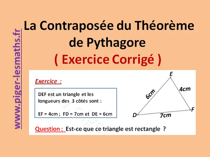 Contraposee Du Theoreme De Pythagore Triangle N Est Pas Rectangle Contraposee Du Theoreme De Pythagore Triangle N Est Pas Rectangle