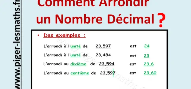 la méthode pour Arrondir un nombre décimal