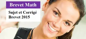 brevet 2015 mathématiques métropole