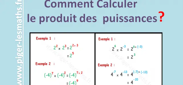 la méthode pour calculer le produit des puissances