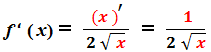 expression dérivée racine carrée de x