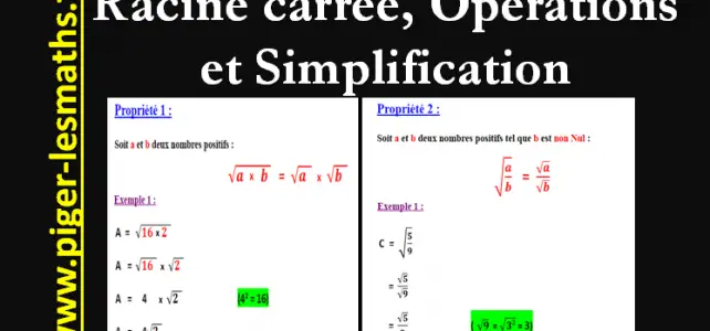 racine carrée propriétés opérations et simplification