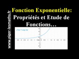 fonction exponentielle propriétés étude de fonction piger-lesmaths.fr
