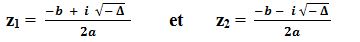 Résoudre équation du second degré dans ℂ nombre complexe discriminant négatif