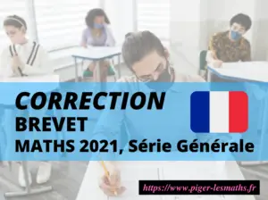 correction Brevet Math 2021